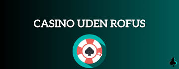 Gratis Casino Spil uden Indskud Oplev Det Bedste Online Spil uden Risiko